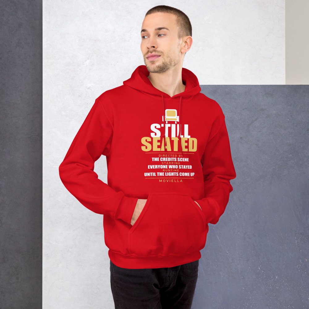 Moviella Still Seated Sayings Hoodie Front