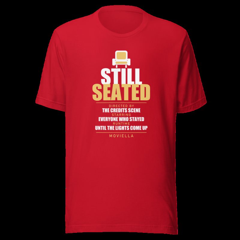 Moviella Still Seated Sayings Tee Red