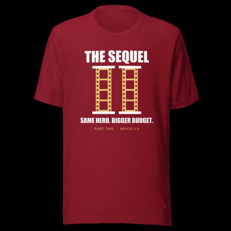 Moviella The Sequel Sayings Tee Cardinal