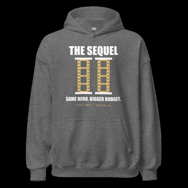 Moviella The Sequel Sayings Hoodie Graphite Heather